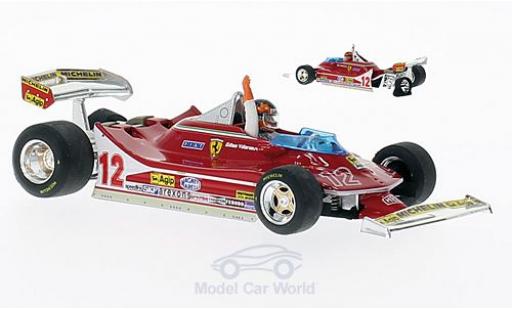 Ferrari 312 T4 1/43 Brumm T4 No.12 GP Niederlande 1979 mit Figur G.Villeneuve diecast model cars